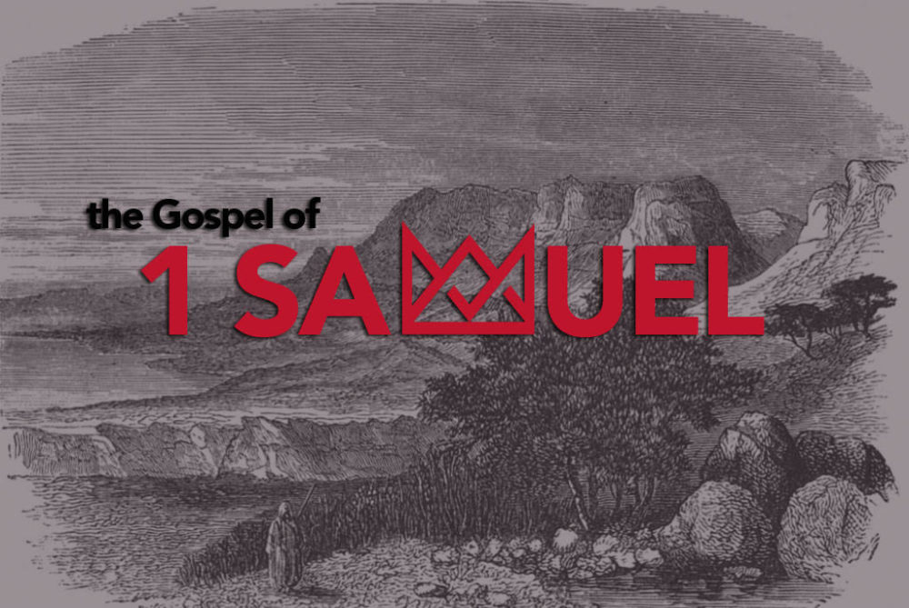 The Gospel of I Samuel